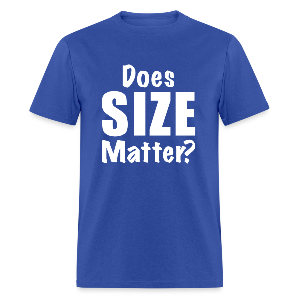 Does Size Matter T-Shirt - royal blue