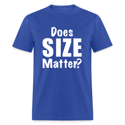 Does Size Matter T-Shirt - royal blue