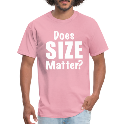 Does Size Matter T-Shirt - pink