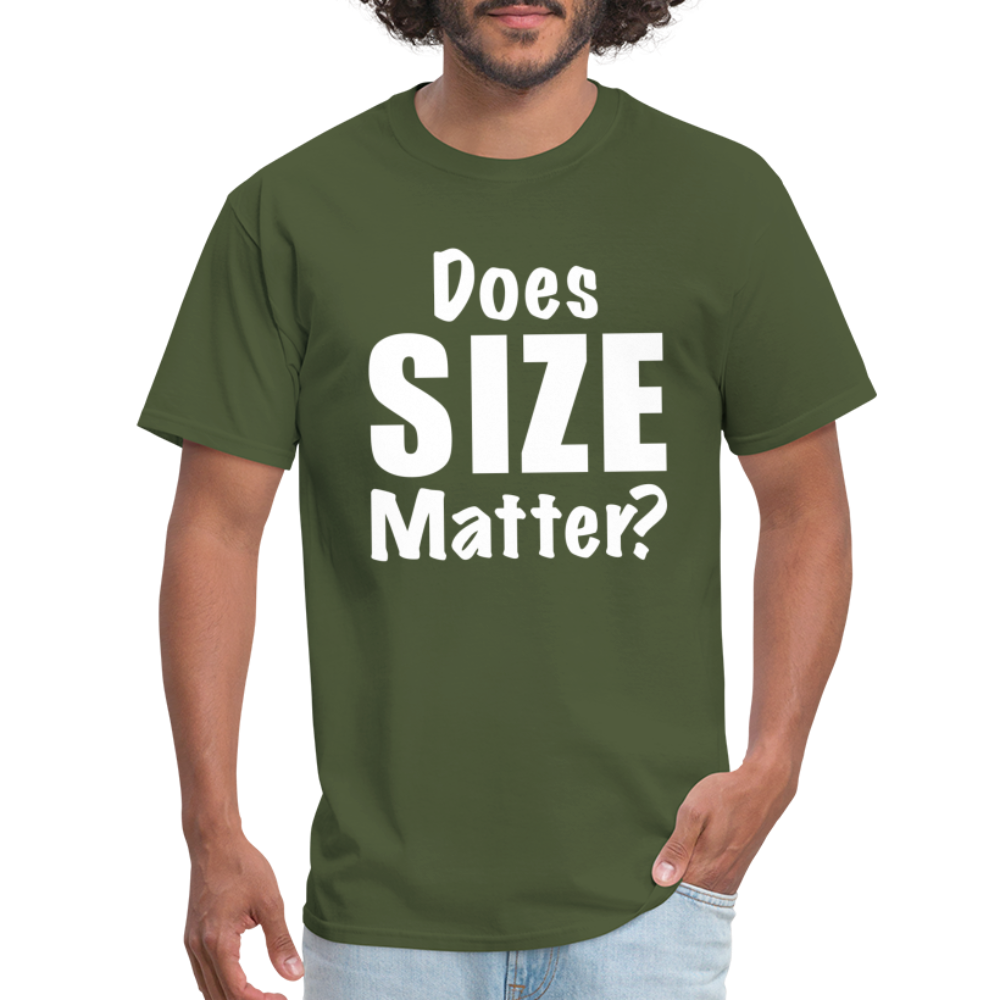 Does Size Matter T-Shirt - military green