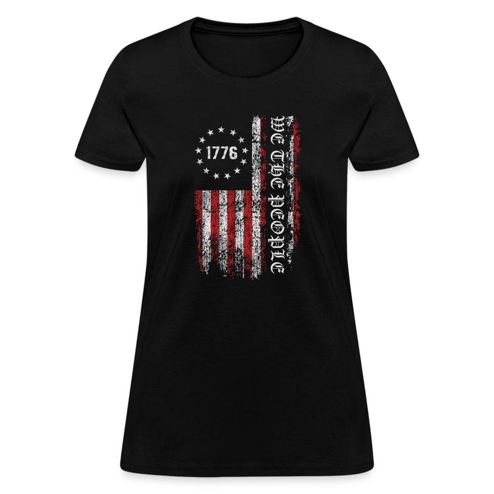 We The People  with American Flag Women's T-Shirt (1776) - black