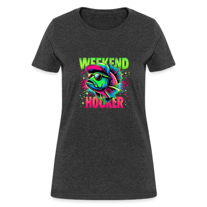 Fishing Weekend Hooker Women's T-Shirt - heather black