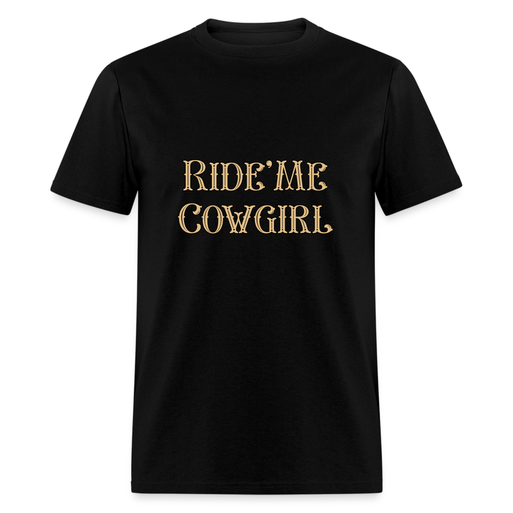 Ride' Me Cowgirl T-Shirt - black