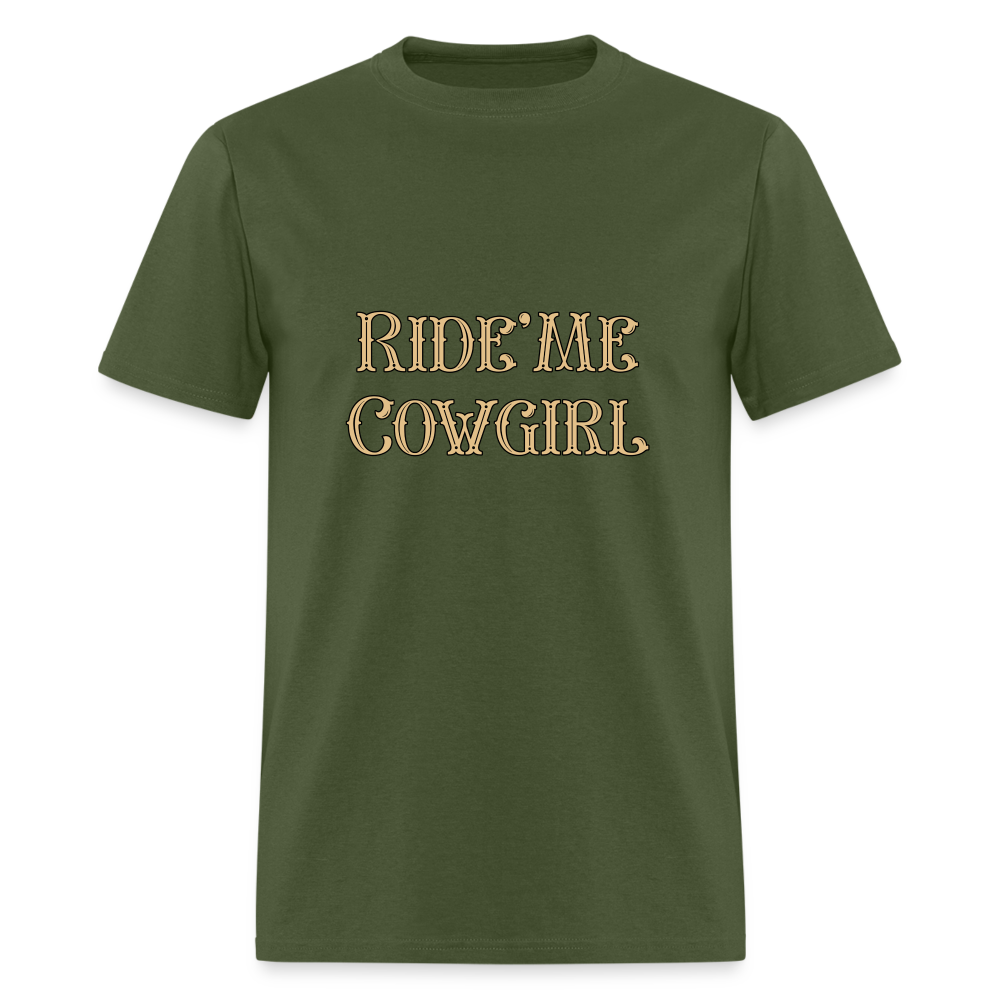 Ride' Me Cowgirl T-Shirt - military green