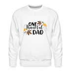 One Thankful Dad Premium Sweatshirt