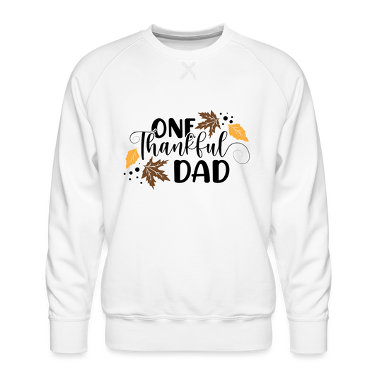 One Thankful Dad Premium Sweatshirt - white