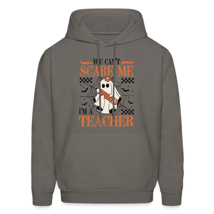 You Can't Scare Me I'm a Teacher Hoodie (Halloween) - asphalt gray