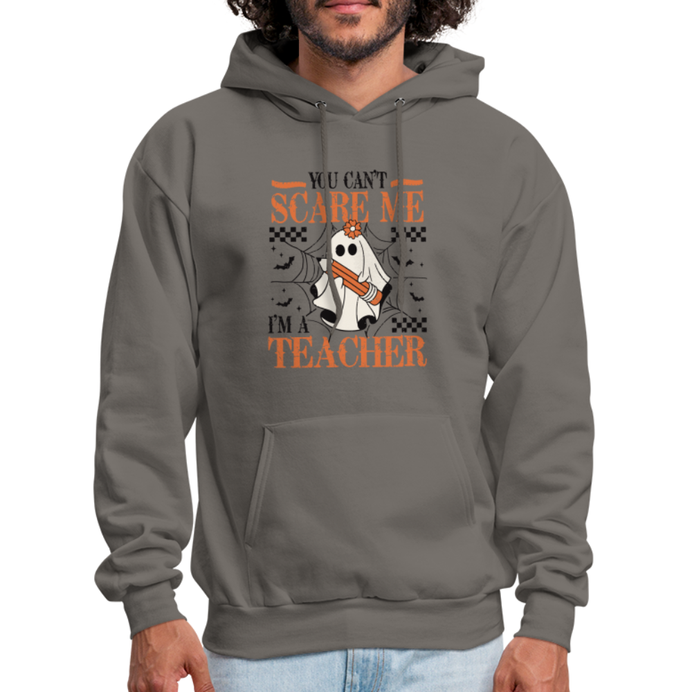 You Can't Scare Me I'm a Teacher Hoodie (Halloween) - asphalt gray