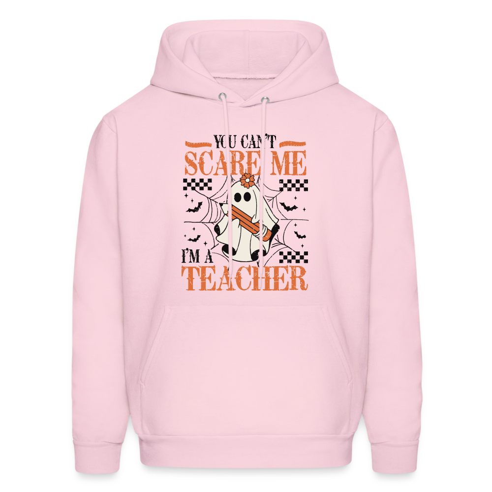 You Can't Scare Me I'm a Teacher Hoodie (Halloween) - pale pink