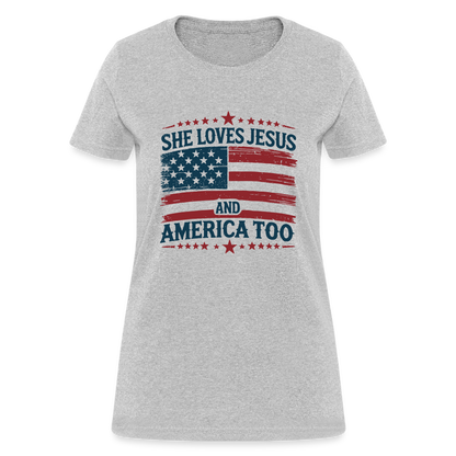 She Loves Jesus and America Too Women's T-Shirt - heather gray