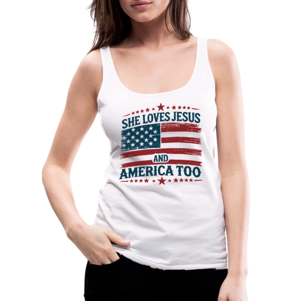 She Loves Jesus and America Too Women’s Premium Tank Top - white