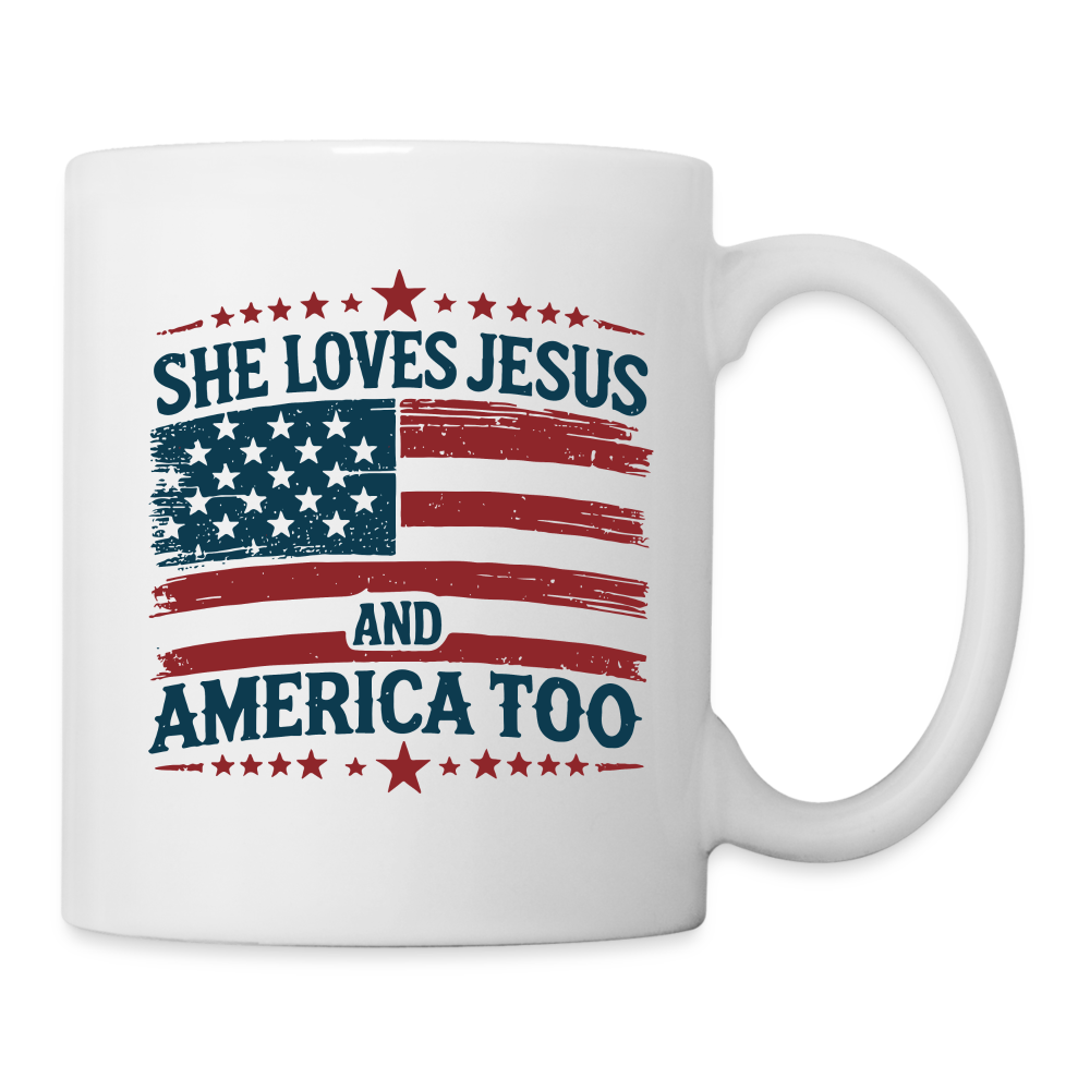 She Loves Jesus and America Too Coffee Mug - white