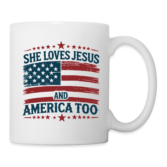 She Loves Jesus and America Too Coffee Mug - white