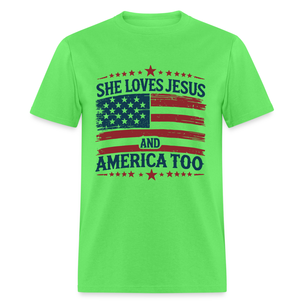 She Loves Jesus and America Too T-Shirt - kiwi