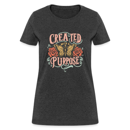 Created with a Purpose Women's T-Shirt - heather black