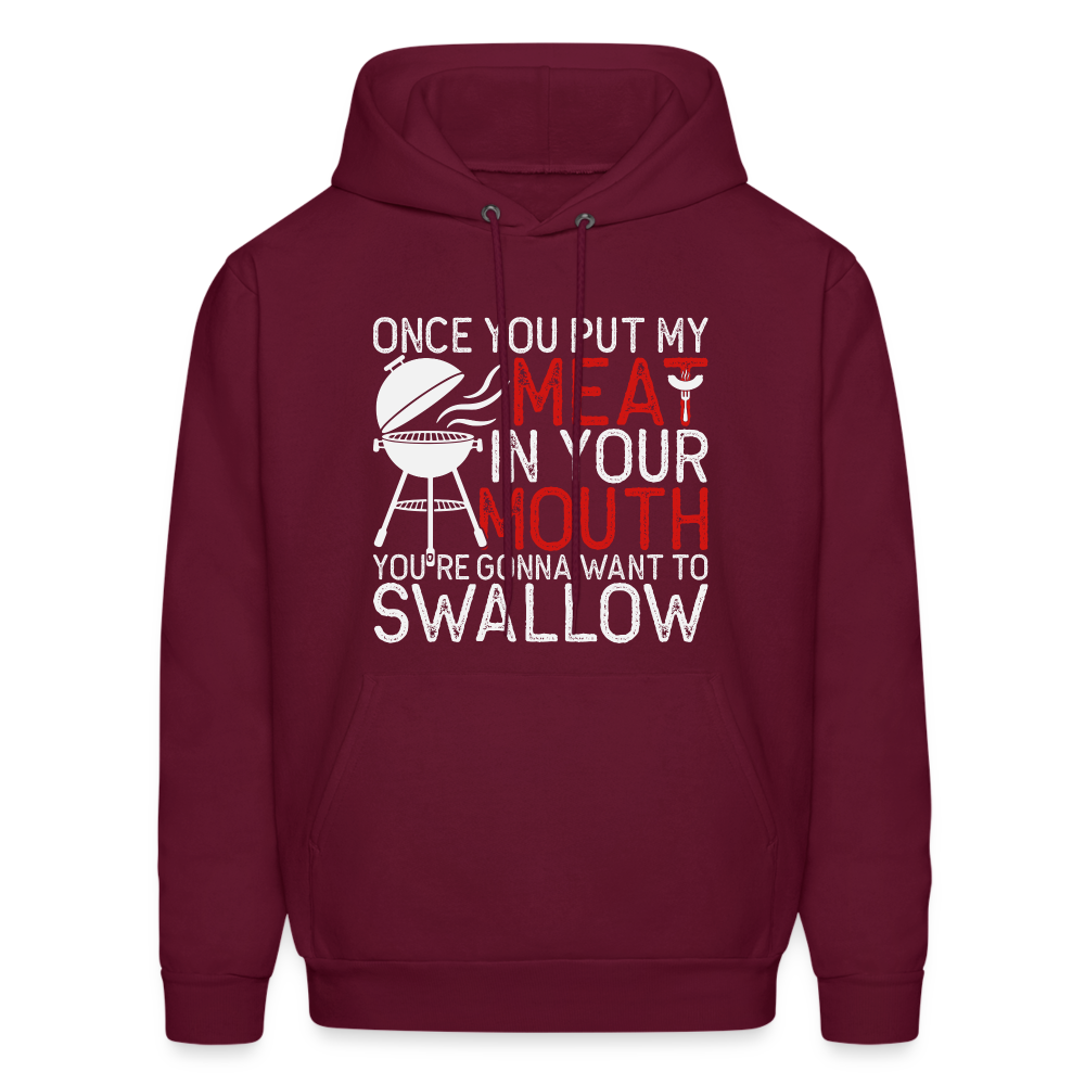 My Meat In Your Mouth (BBQ Humor) Hoodie - burgundy