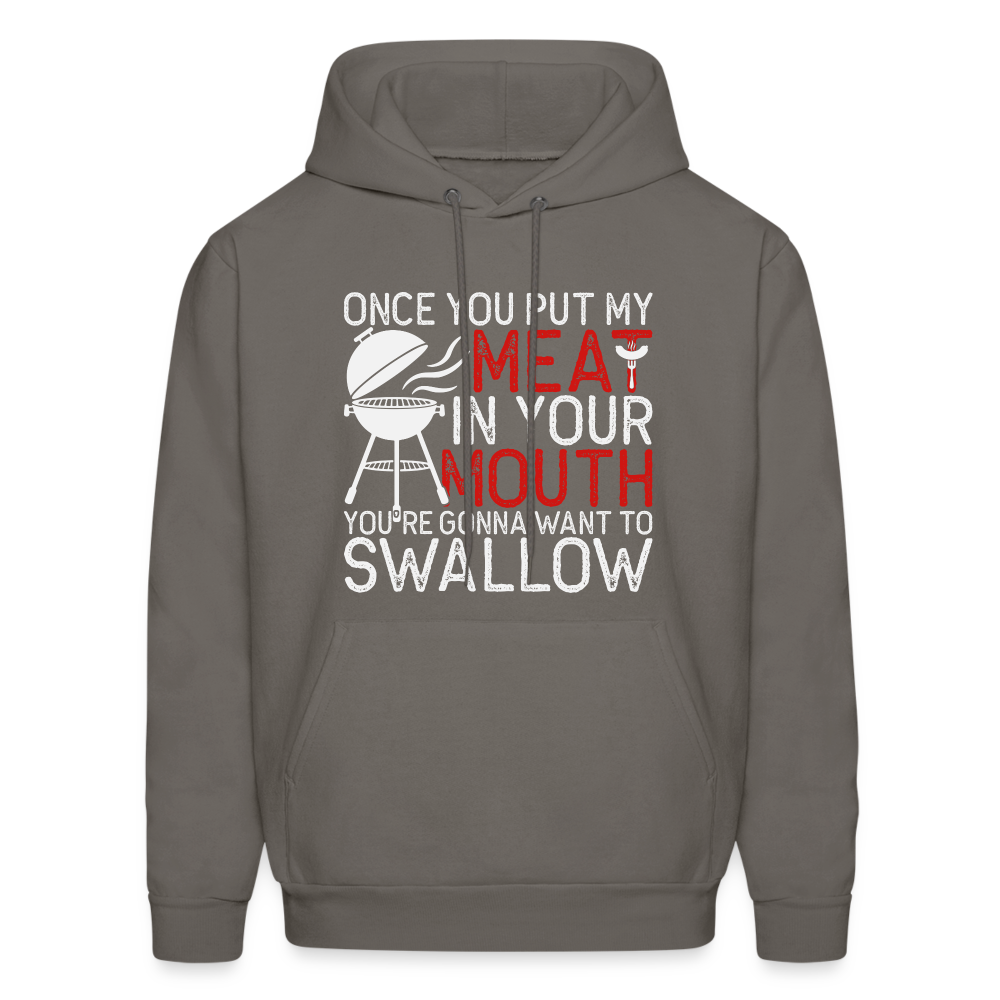 My Meat In Your Mouth (BBQ Humor) Hoodie - asphalt gray
