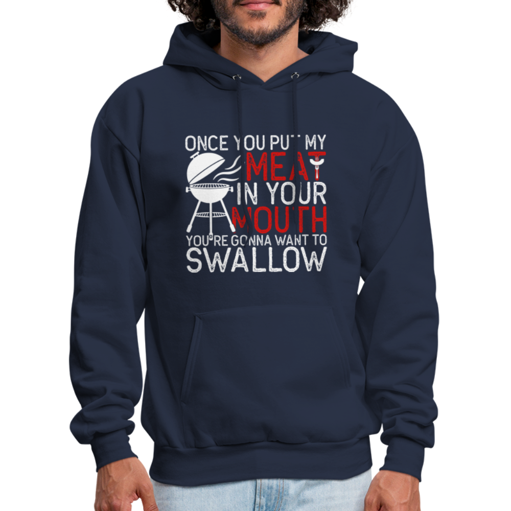 My Meat In Your Mouth (BBQ Humor) Hoodie - navy