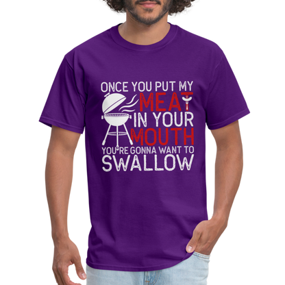 My Meat In Your Mouth (BBQ Humor) T-Shirt - purple