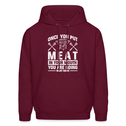 You Are Going To Want More Meat (BBQ Grilling Humor) Hoodie - burgundy