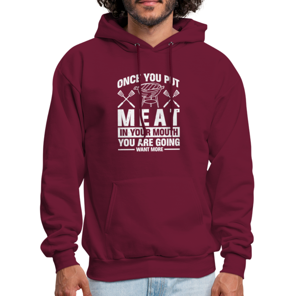 You Are Going To Want More Meat (BBQ Grilling Humor) Hoodie - burgundy