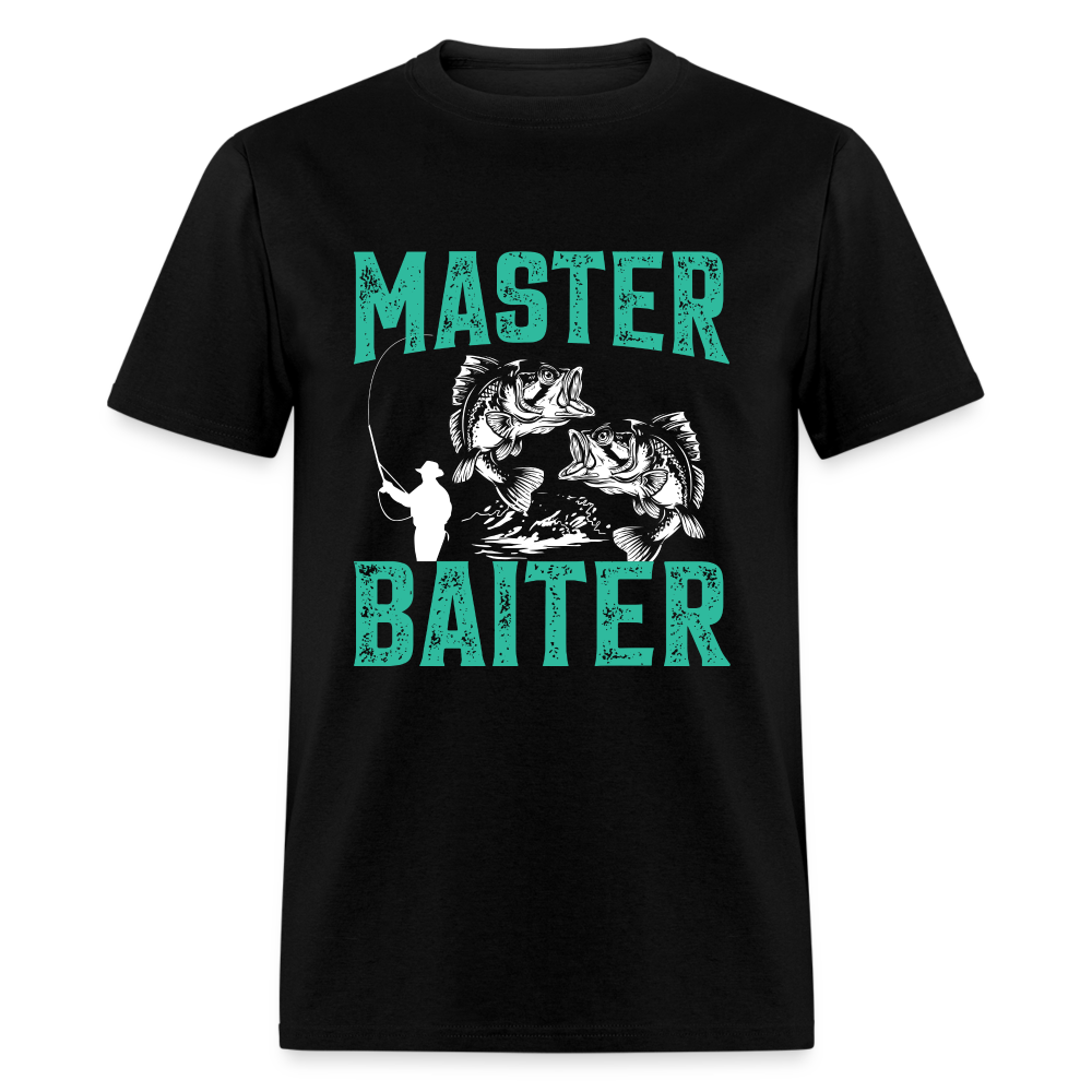 Master Baiter (Fishing Humor) T-Shirt - black