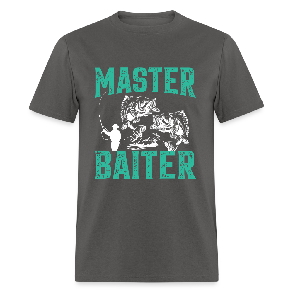 Master Baiter (Fishing Humor) T-Shirt - charcoal