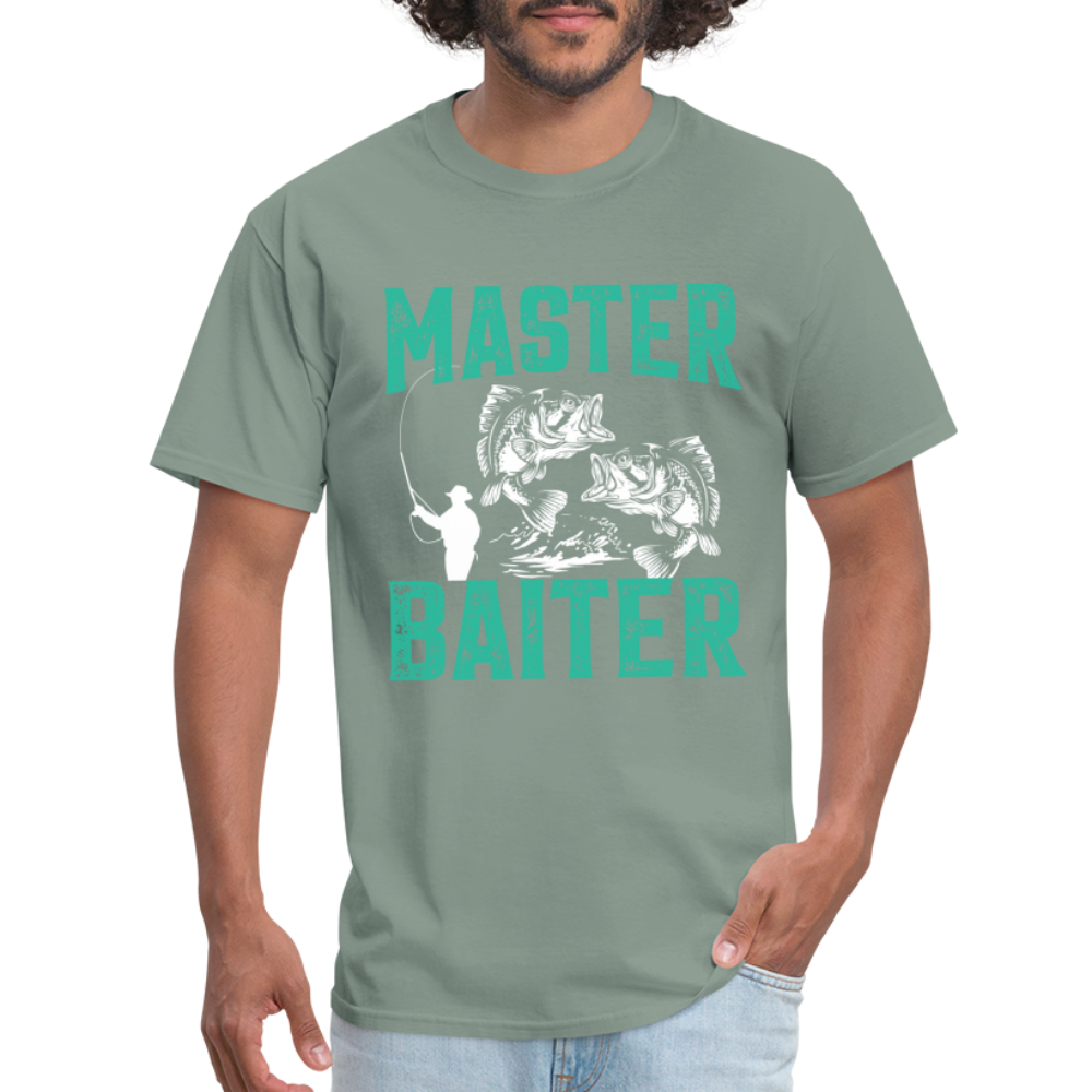 Master Baiter (Fishing Humor) T-Shirt - sage