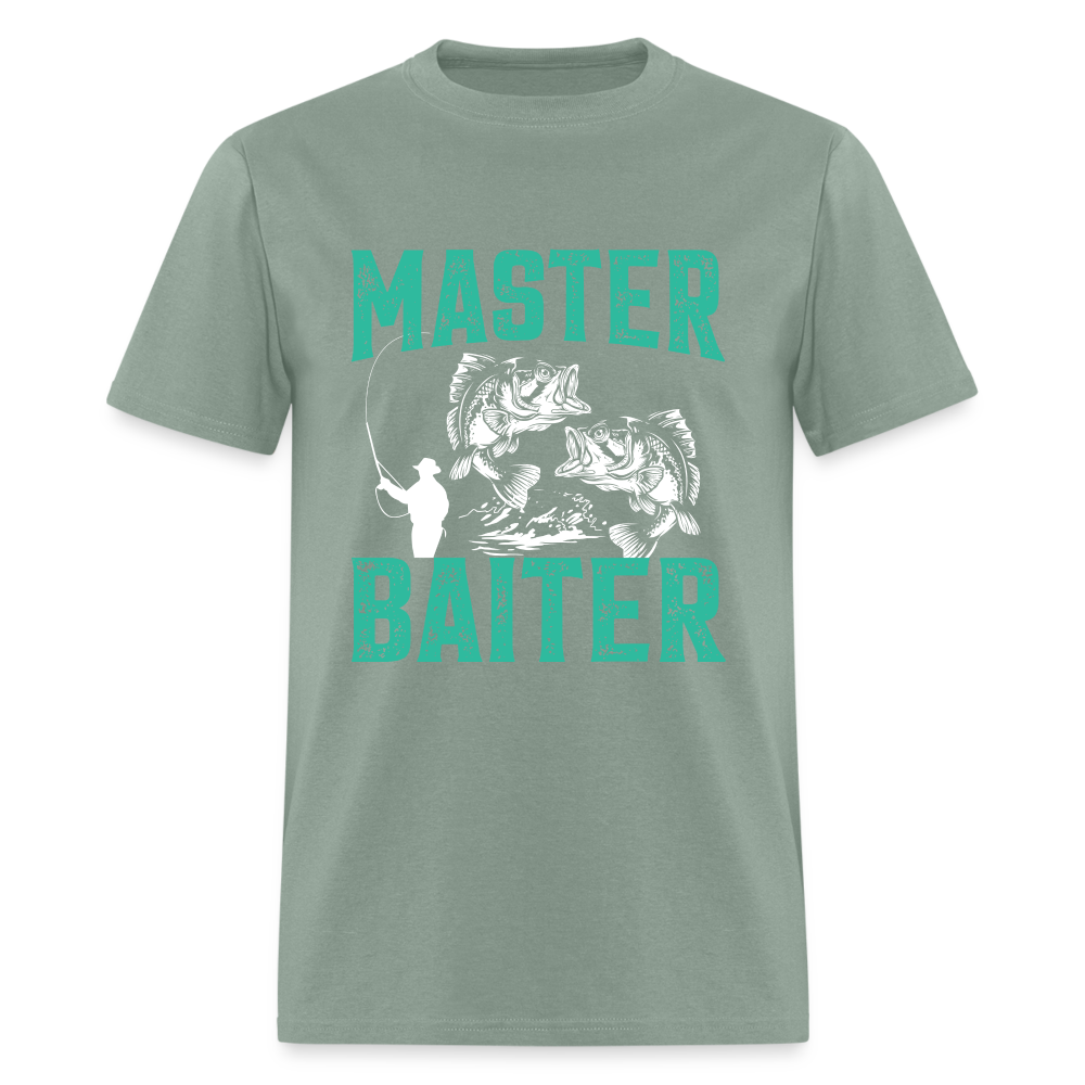 Master Baiter (Fishing Humor) T-Shirt - sage