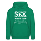 Sex Instructor Hoodie