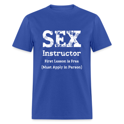 Sex Instructor T-Shirt - royal blue