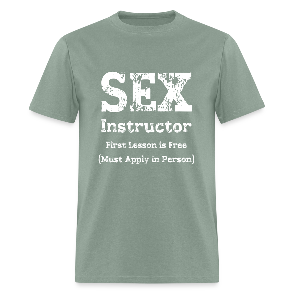 Sex Instructor T-Shirt - sage