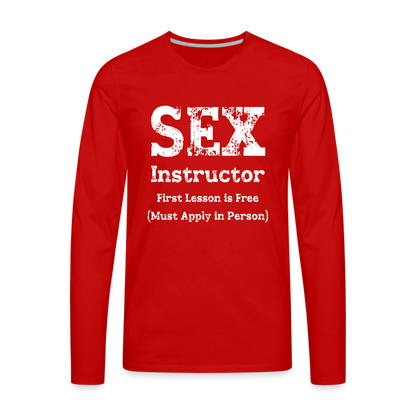 Sex Instructor Men's Premium Long Sleeve T-Shirt - red