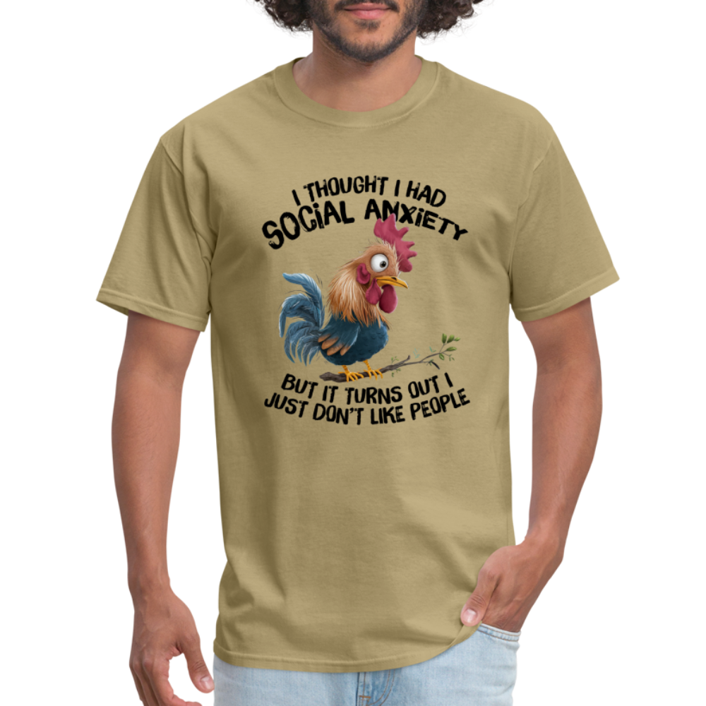 Social Anxiety - I Just Don't Like People T-Shirt (Funny Chicken Tee) - khaki