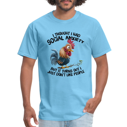 Social Anxiety - I Just Don't Like People T-Shirt (Funny Chicken Tee) - aquatic blue