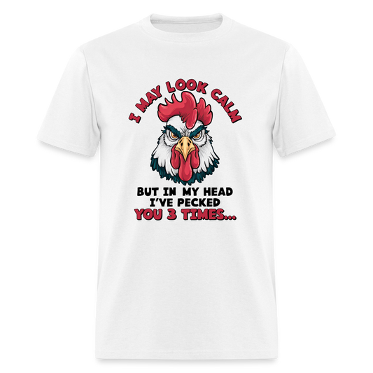 In My Head I Pecked You Three Times T-Shirt (Funny Chicken Tee) - white