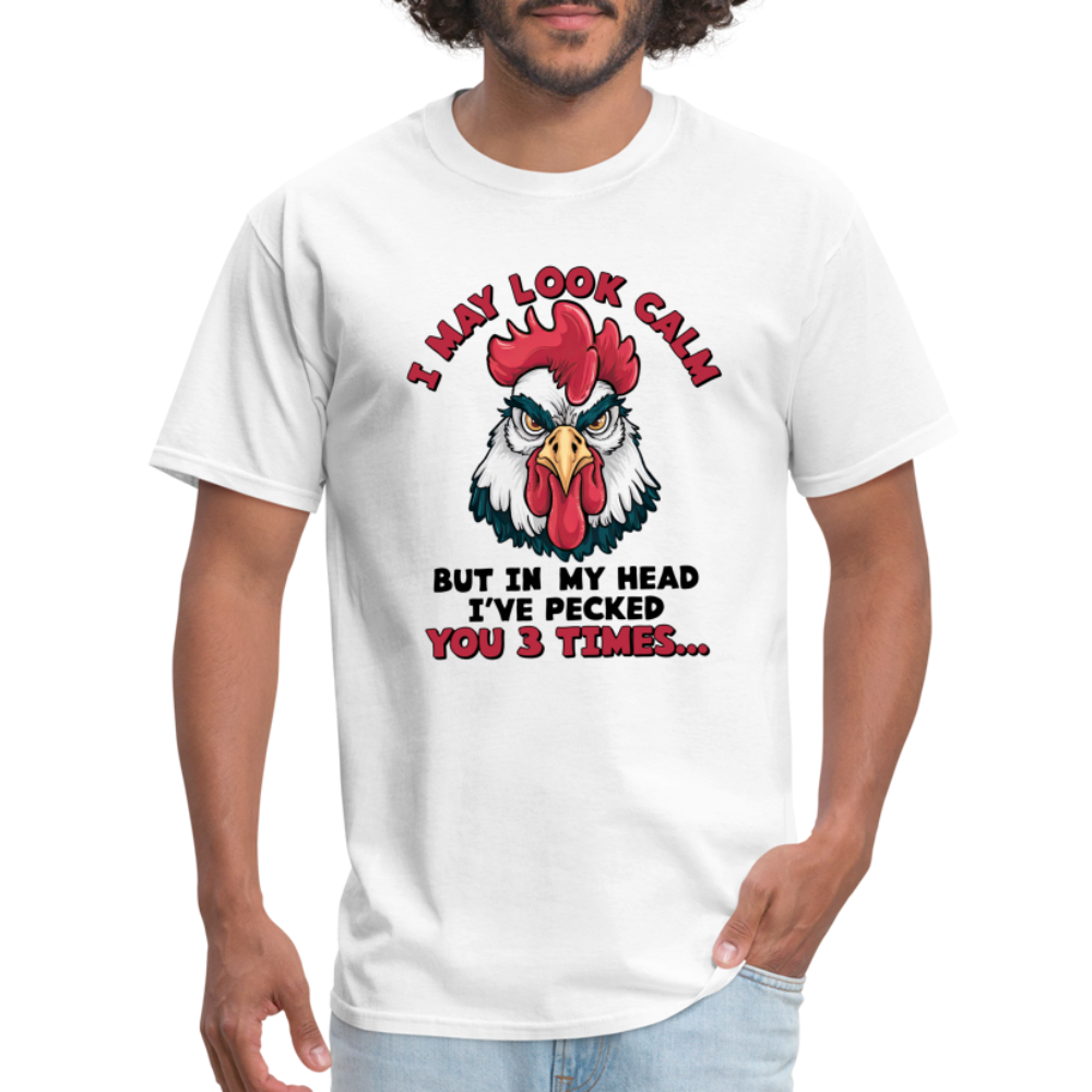 In My Head I Pecked You Three Times T-Shirt (Funny Chicken Tee) - white