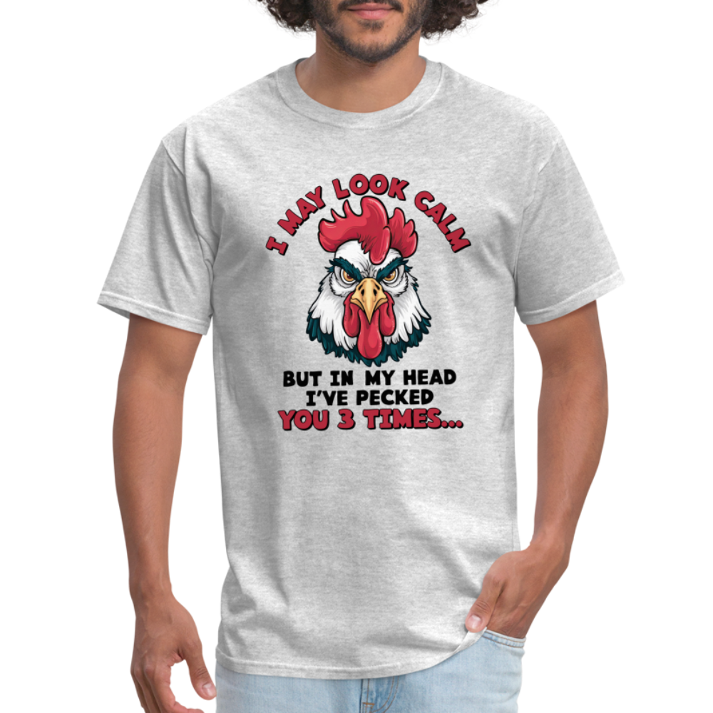 In My Head I Pecked You Three Times T-Shirt (Funny Chicken Tee) - heather gray