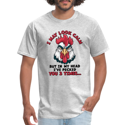 In My Head I Pecked You Three Times T-Shirt (Funny Chicken Tee) - heather gray