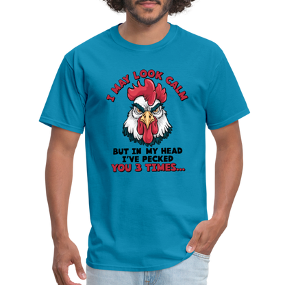 In My Head I Pecked You Three Times T-Shirt (Funny Chicken Tee) - turquoise