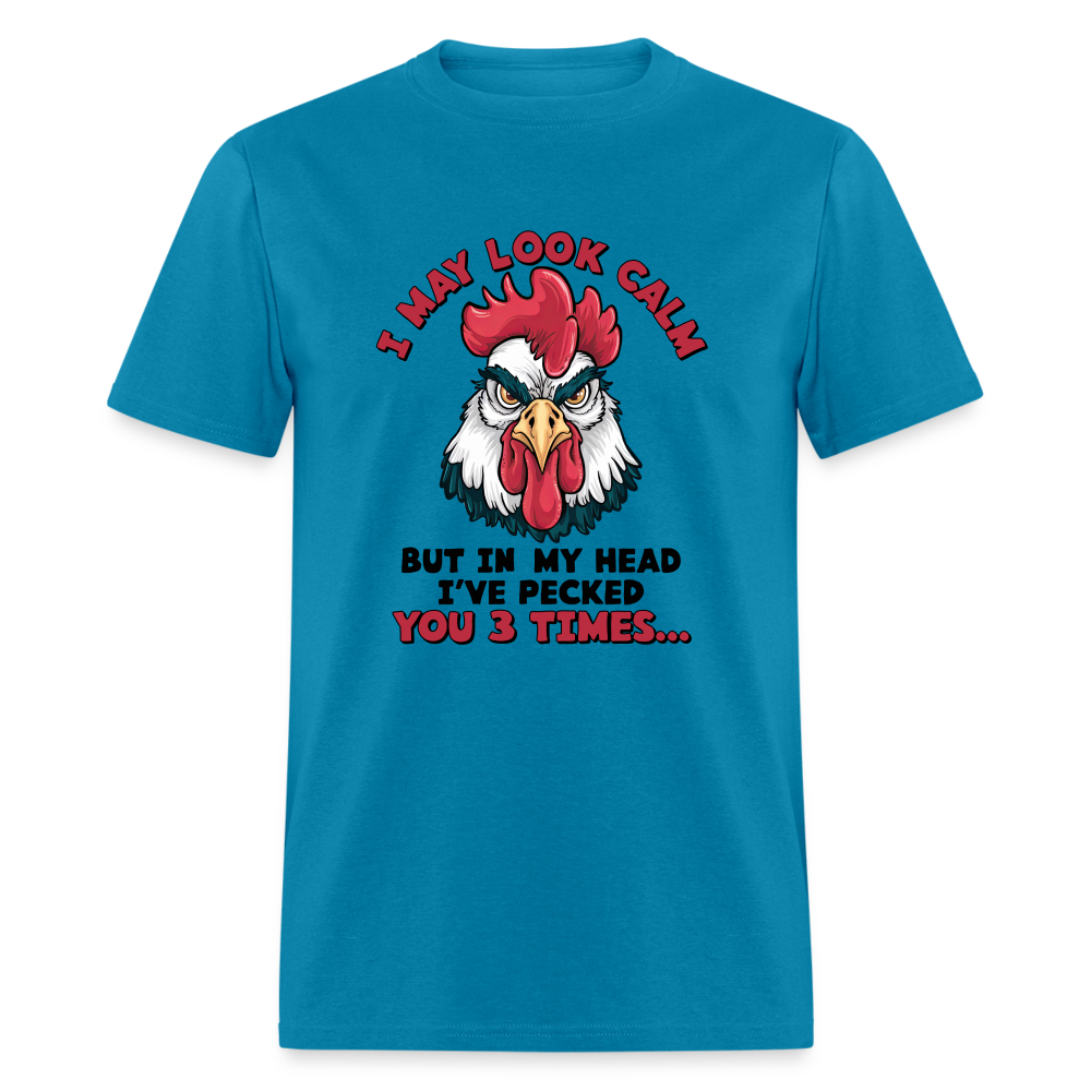 In My Head I Pecked You Three Times T-Shirt (Funny Chicken Tee) - turquoise