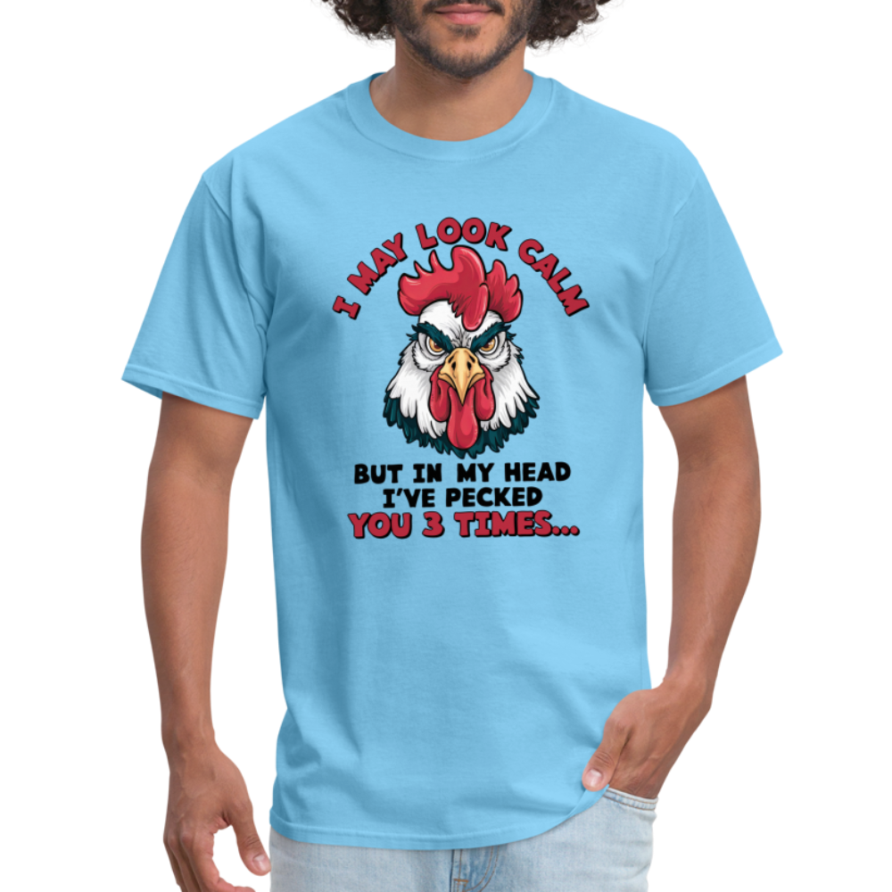 In My Head I Pecked You Three Times T-Shirt (Funny Chicken Tee) - aquatic blue