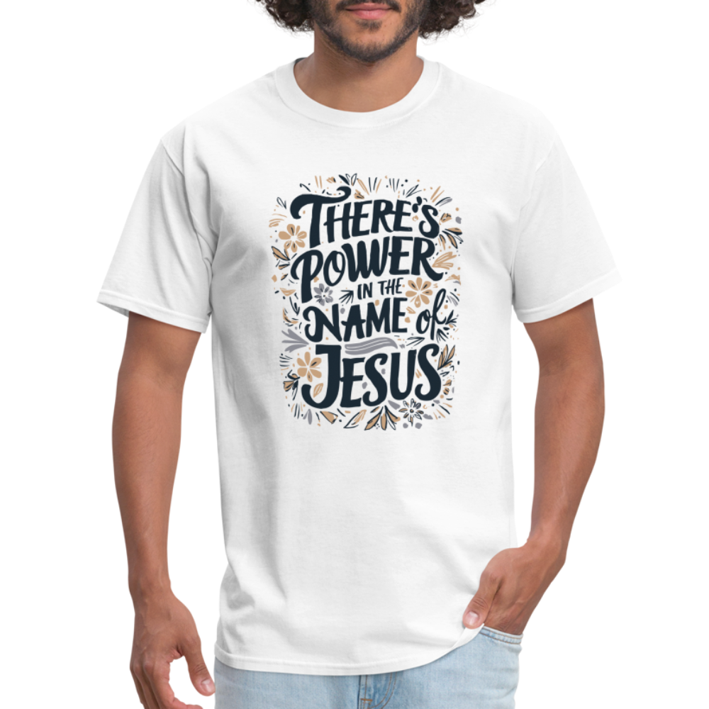 There's Power in the Name of Jesus T-Shirt - white