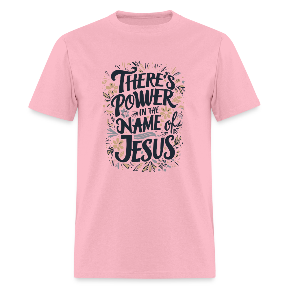 There's Power in the Name of Jesus T-Shirt - pink