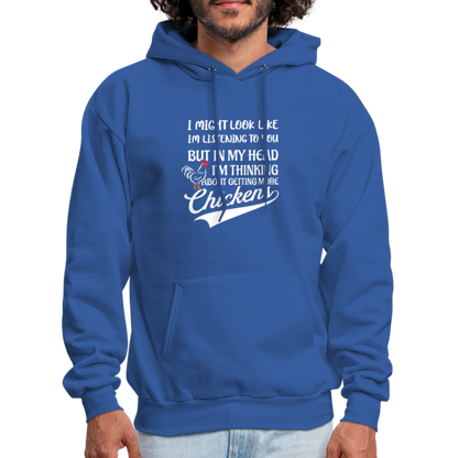 In My Head I Am Thinking About Getting More Chickens Hoodie - royal blue