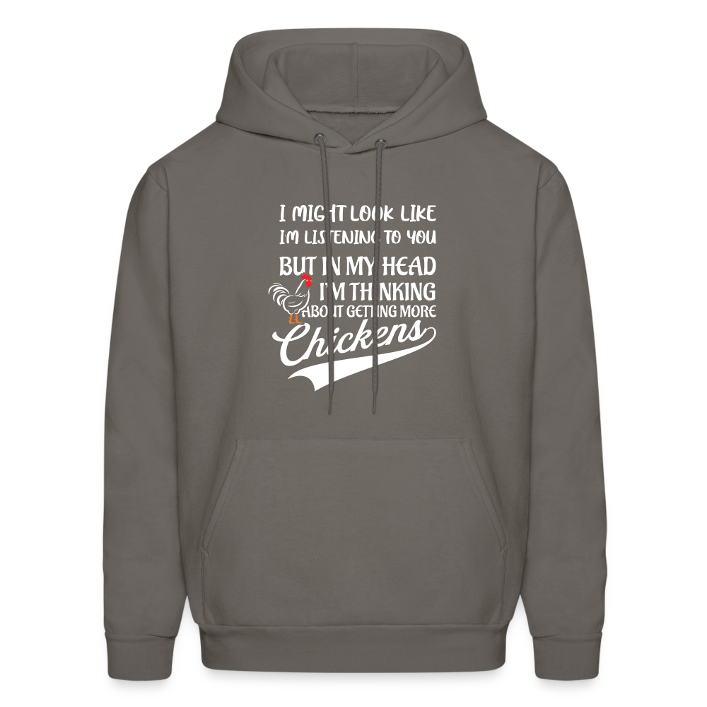 In My Head I Am Thinking About Getting More Chickens Hoodie - asphalt gray