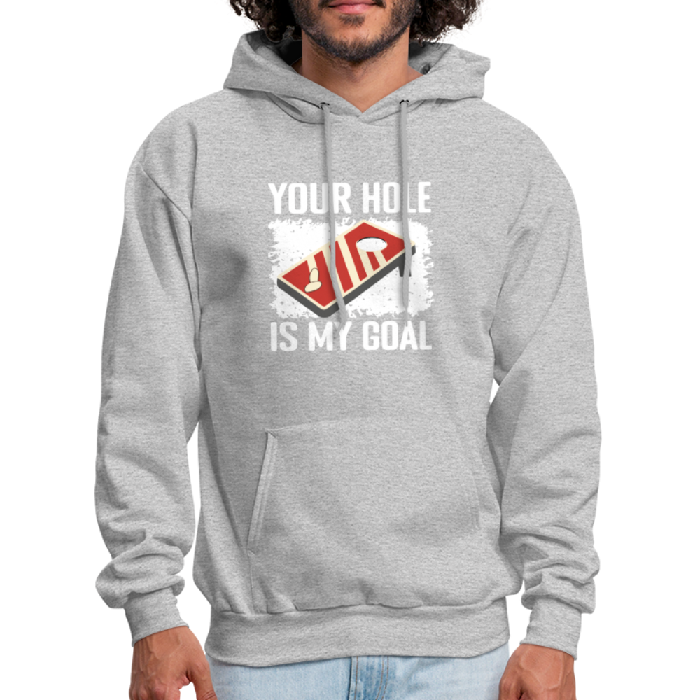 Your Hole Is My Goal Hoodie (Cornhole) - heather gray