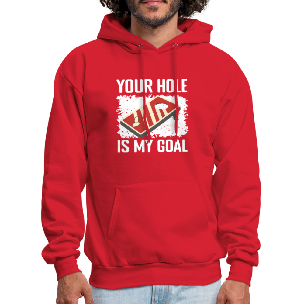 Your Hole Is My Goal Hoodie (Cornhole) - red