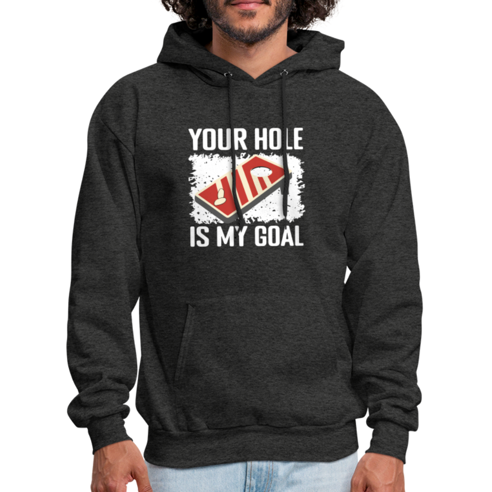 Your Hole Is My Goal Hoodie (Cornhole) - charcoal grey