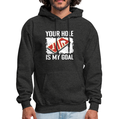 Your Hole Is My Goal Hoodie (Cornhole) - charcoal grey